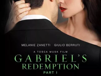 Gabriel's Redemption: Part One