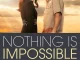 Nothing is Impossible