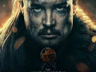 The Last Kingdom: Seven Kings Must Die (2023)