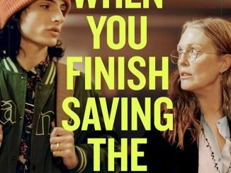 When You Finish Saving The World