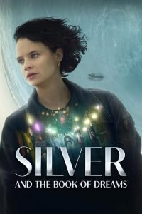 silver-and-the-book-of-dreams-hollywood-movie-200x300