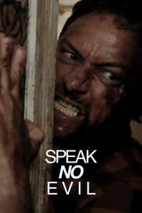 speak-no-evil-hollywood-movie-200x300