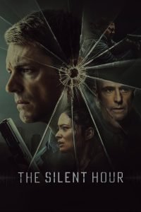 the-silent-hour-hollywood-movie-200x300