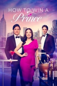 how-to-win-a-prince-hollywood-movie-200x300