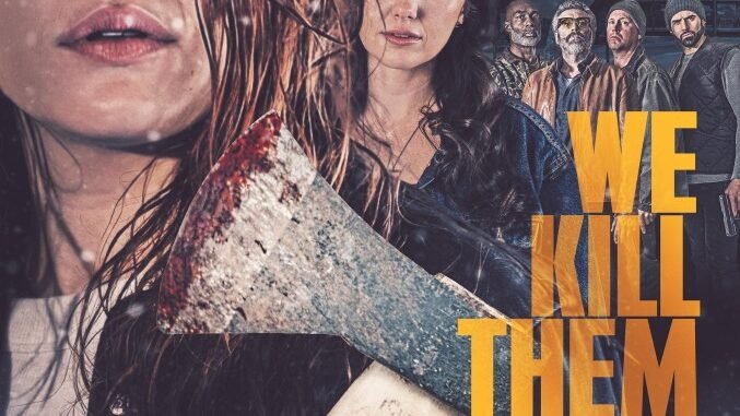 We-Kill-Them-All_Poster