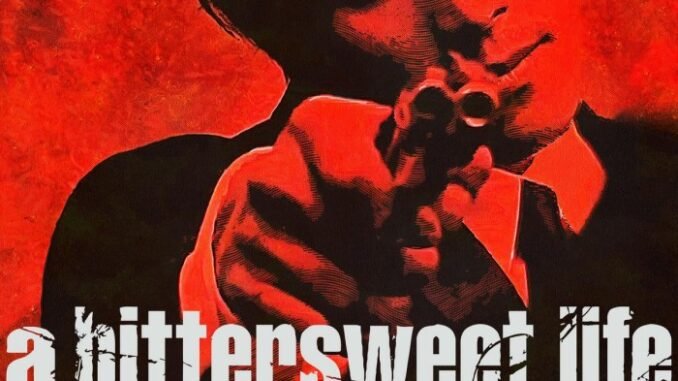 A-Bittersweet-Life_Poster