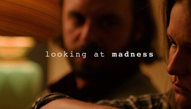 Looking-at-Madness_Poster